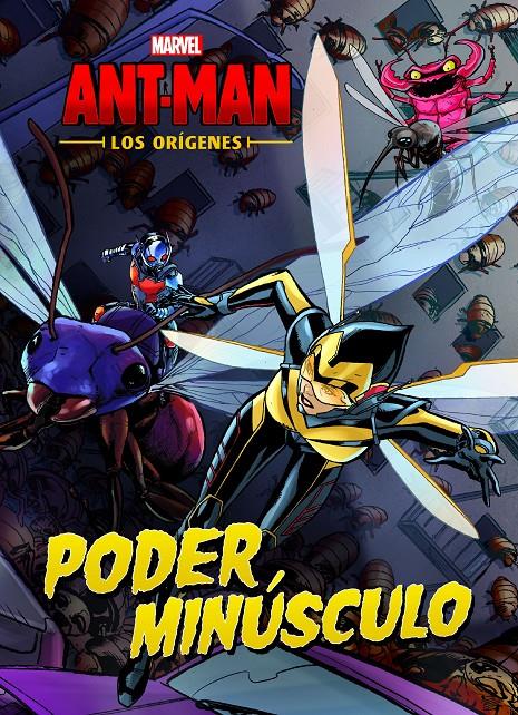 Ant-Man. Los orígenes. Poder minúsculo | 9788416914357 | Marvel | Llibreria online de Figueres i Empordà