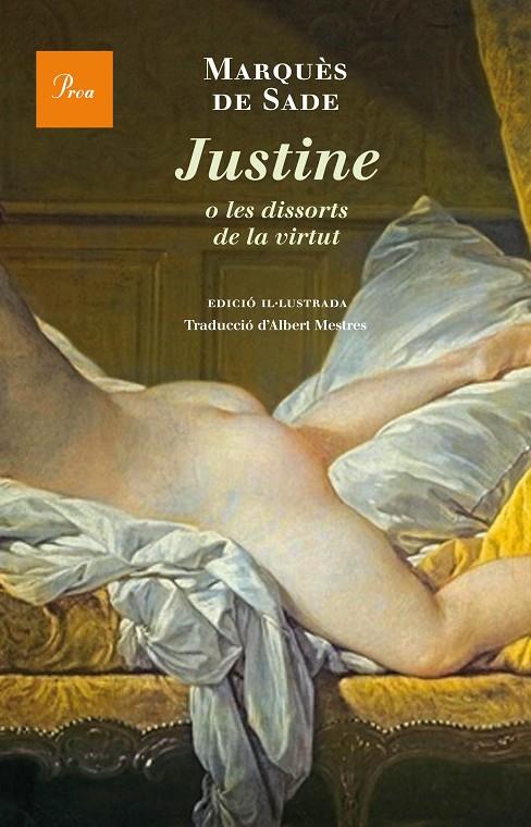 Justine o les dissorts de la virtut | 9788475885308 | Marqués de Sade | Llibreria online de Figueres i Empordà