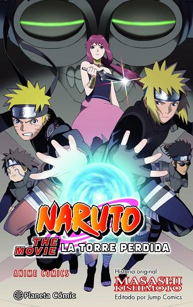 Naruto Anime Comic La Torre Perdida | 9788411612388 | Kishimoto, Masashi | Librería online de Figueres / Empordà