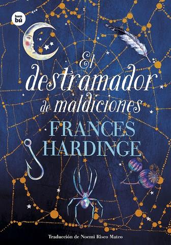 El destramador de maldiciones | 9788483438497 | Hardinge, Frances | Librería online de Figueres / Empordà