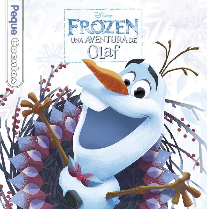 Frozen. Una aventura de Olaf. Pequecuentos | 9788416917143 | Disney | Llibreria online de Figueres i Empordà