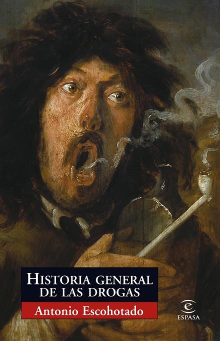 Historia general de las drogas | 9788467027532 | Escohotado, Antonio | Llibreria online de Figueres i Empordà