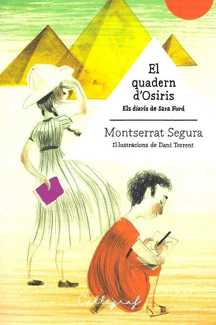 El quadern d'Osiris | 9788494759833 | Montserrat Segura i Feliu | Llibreria online de Figueres i Empordà