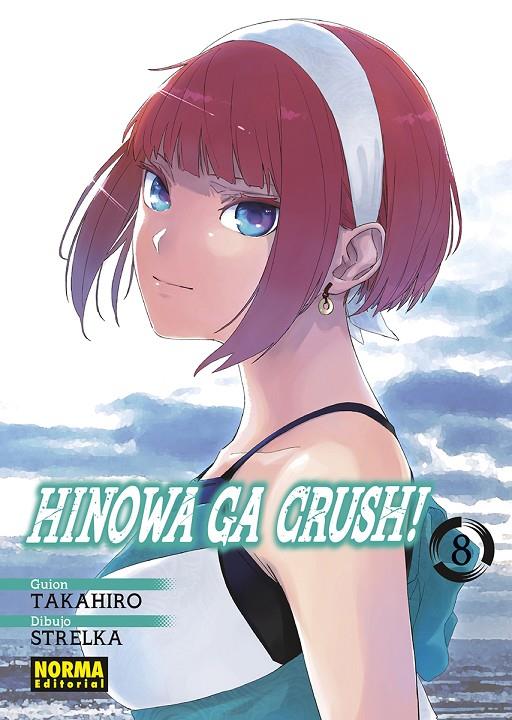 HINOWA GA CRUSH! 08 | 9788467961362 | Takahiro/STRELKA | Llibreria online de Figueres i Empordà