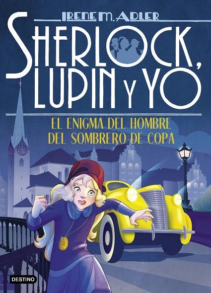 El enigma del hombre del sombrero de copa (Sherlock, Lupin y yo #15) | 9788408215332 | Adler, Irene | Llibreria online de Figueres i Empordà