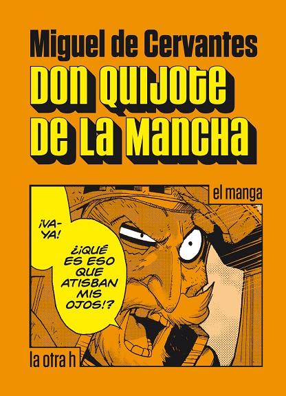 Don Quijote de la Mancha | 9788416540181 | de Cervantes, Miguel | Llibreria online de Figueres i Empordà