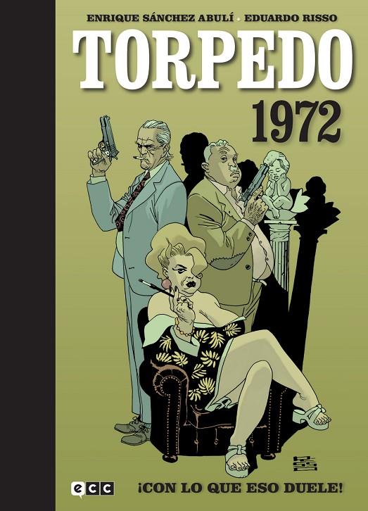 Torpedo 1972 #02: ¡Con lo que eso duele! | 9788419586520 | Sánchez Abulí, Enrique/Risso, Eduardo | Llibreria online de Figueres i Empordà