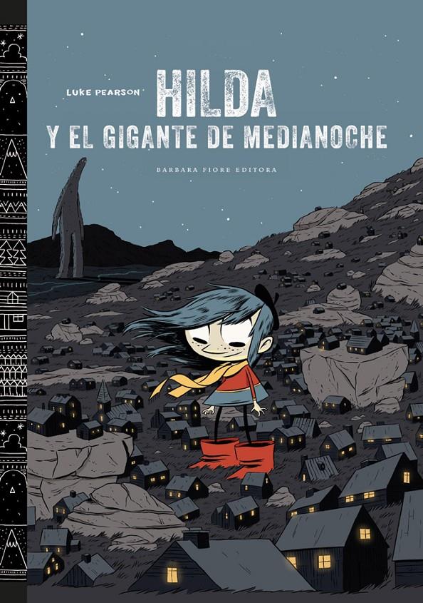 Hilda y el gigante de medianoche | 9788415208433 | Pearson, Luke | Librería online de Figueres / Empordà