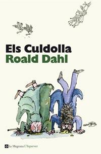 Els Culdolla | 9788482649900 | DAHL , ROALD | Llibreria online de Figueres i Empordà