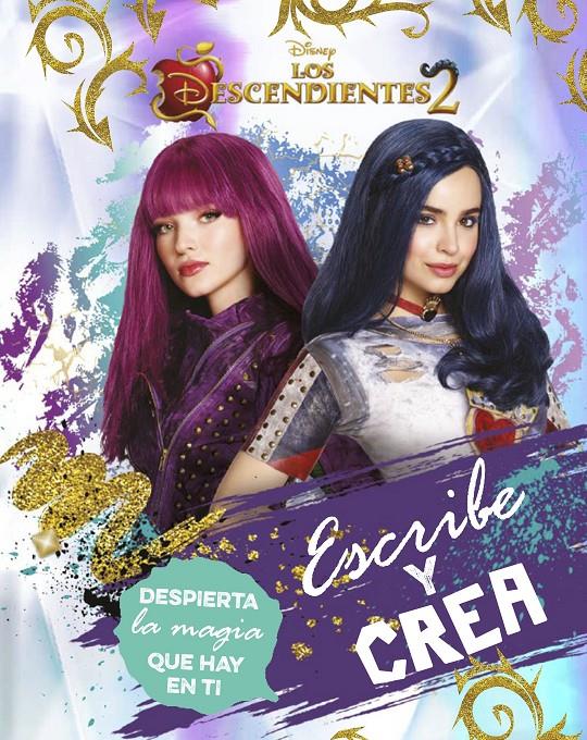 Los Descendientes 2. Escribe y crea | 9788416913756 | Disney | Llibreria online de Figueres i Empordà