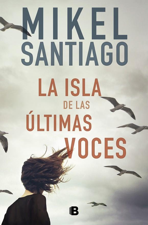 La isla de las últimas voces | 9788466677721 | Santiago, Mikel | Librería online de Figueres / Empordà