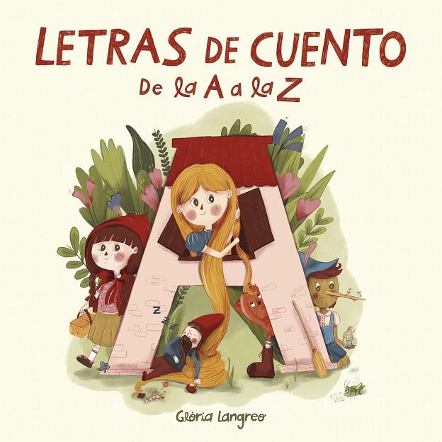 Letras de cuento. De la A a la Z | 9788448857622 | Langreo, Glòria | Llibreria online de Figueres i Empordà