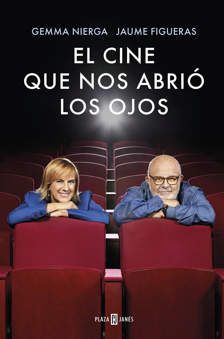 El cine que nos abrió los ojos | 9788401023347 | Nierga, Gemma/Figueras, Jaume | Llibreria online de Figueres i Empordà