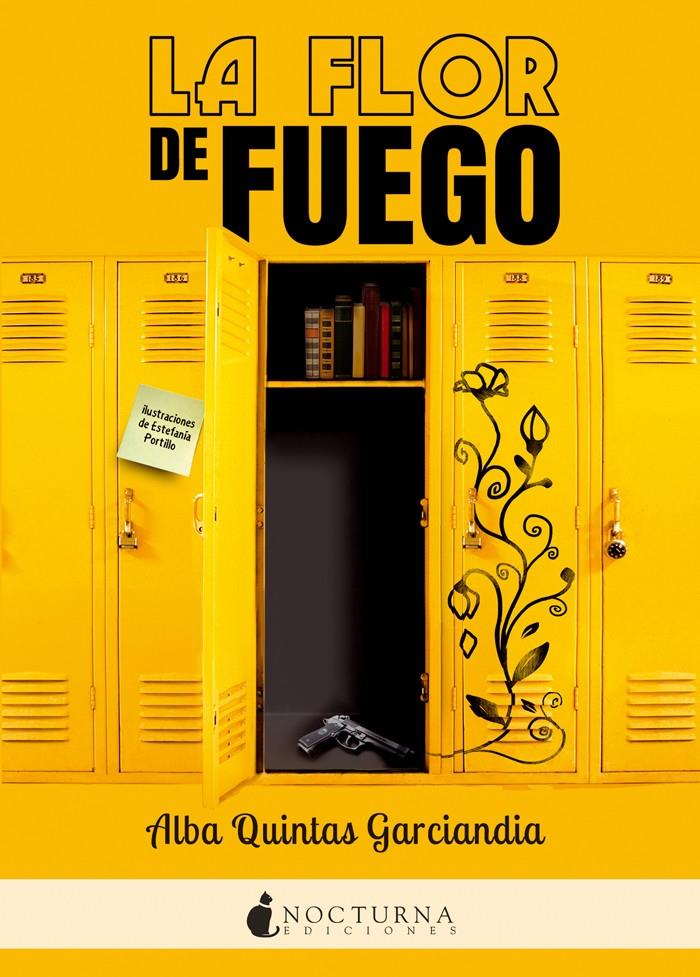 La flor de fuego | 9788416858064 | Quintas Garciandia, Alba | Librería online de Figueres / Empordà