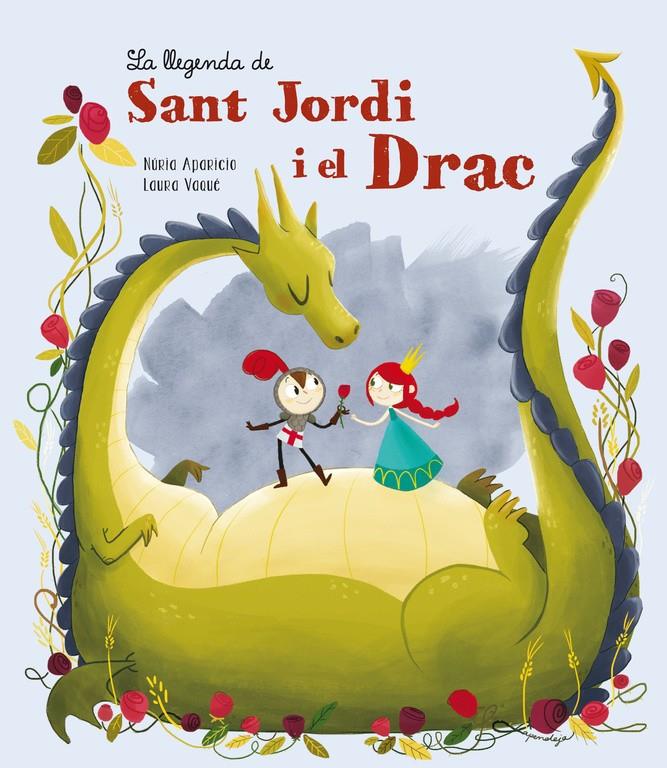 La llegenda de Sant Jordi i el Drac | 9788448838355 | VAQUÉ,LAURA/APARICIO,NÚRIA | Llibreria online de Figueres i Empordà