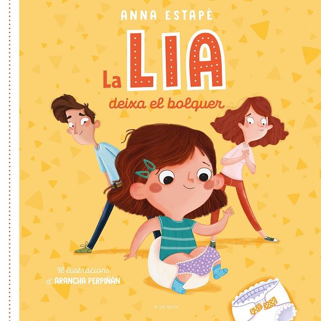 La Lia deixa el bolquer | 9788418688461 | Estapé, Anna | Llibreria online de Figueres i Empordà