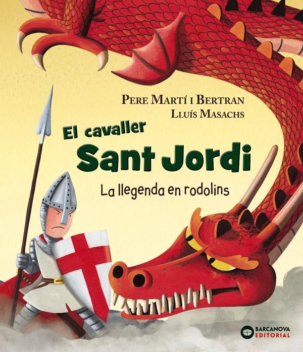 El cavaller Sant Jordi | 9788448942120 | Martí, Pere | Llibreria online de Figueres i Empordà