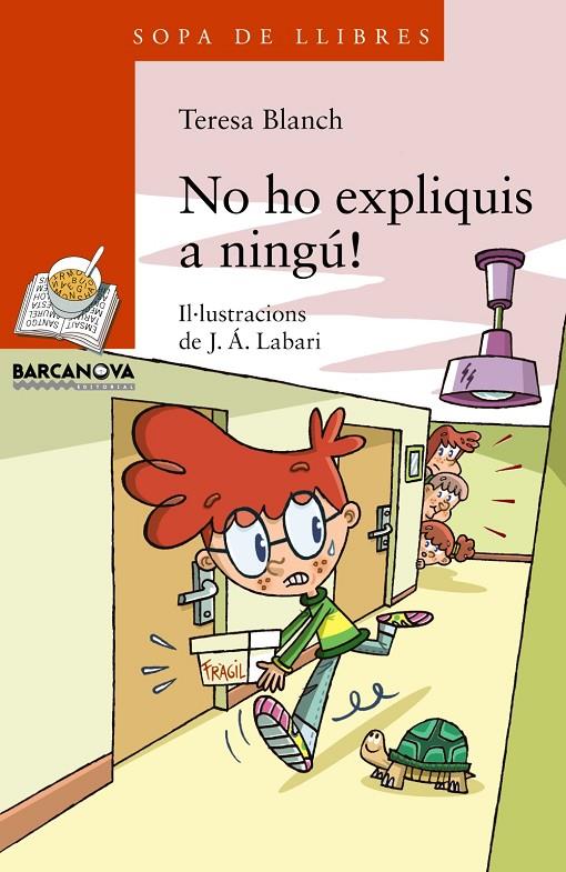 No ho expliquis a ningú! | 9788448932183 | Blanch, Teresa | Llibreria online de Figueres i Empordà