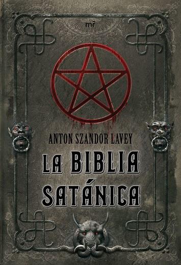 La Biblia satánica | 9788427034846 | Szandor LaVey, Anton | Llibreria online de Figueres i Empordà