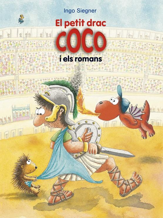 El petit drac Coco i els romans | 9788424666361 | Siegner, Ingo | Llibreria online de Figueres i Empordà