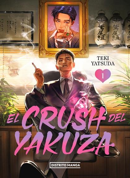 El crush del yakuza #01 | 9788419686459 | TEKI YATSUDA | Librería online de Figueres / Empordà