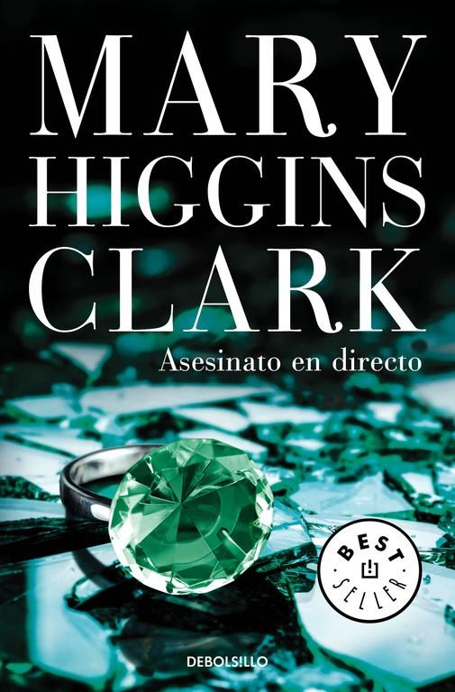 Asesinato en directo (Bajo sospecha #01) | 9788466338363 | Higgins Clark, Mary | Librería online de Figueres / Empordà