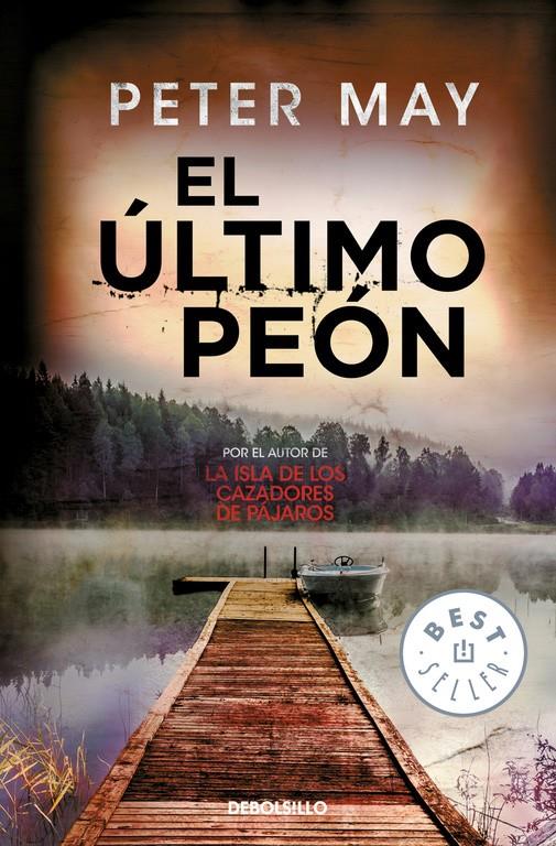 El último peón (Trilogía de Lewis 3) | 9788466332804 | MAY, PETER | Llibreria online de Figueres i Empordà