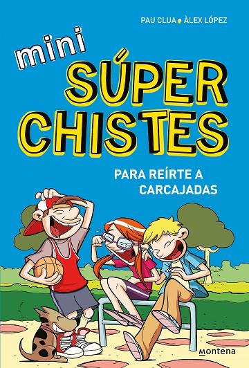 Mini Súper Chistes #01. Para reírte a carcajadas | 9788419975614 | Clua, Pau/López, Àlex | Librería online de Figueres / Empordà