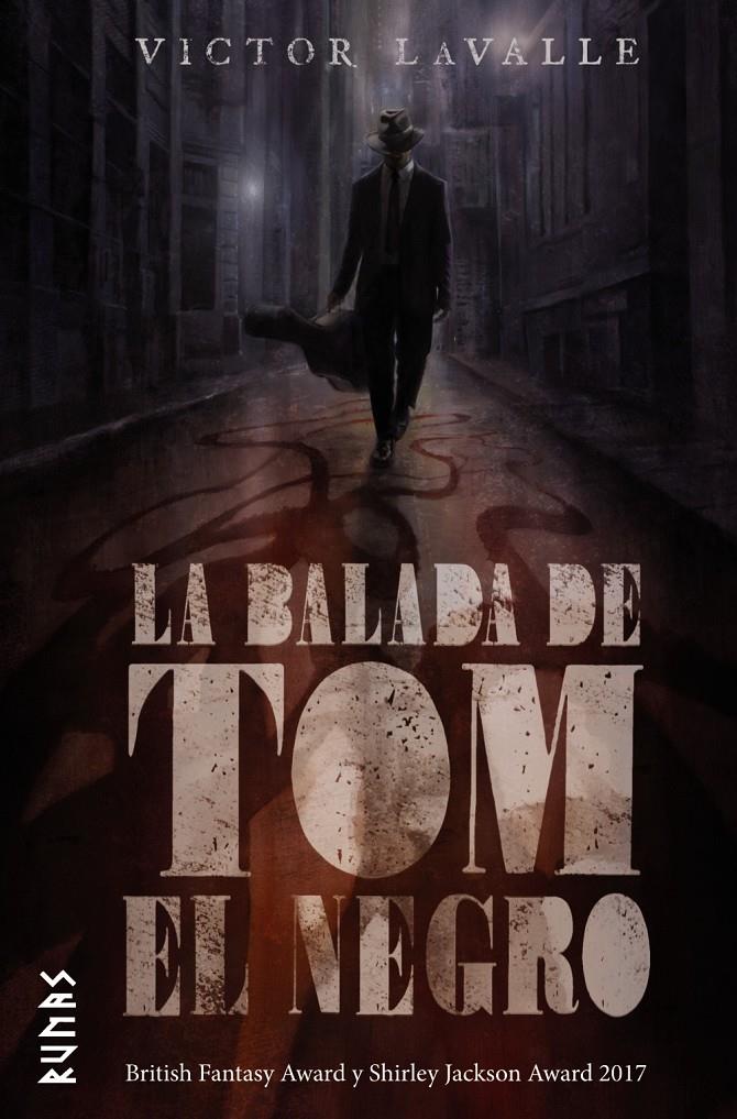 La balada de Tom el Negro | 9788491811640 | Lavalle, Victor | Librería online de Figueres / Empordà