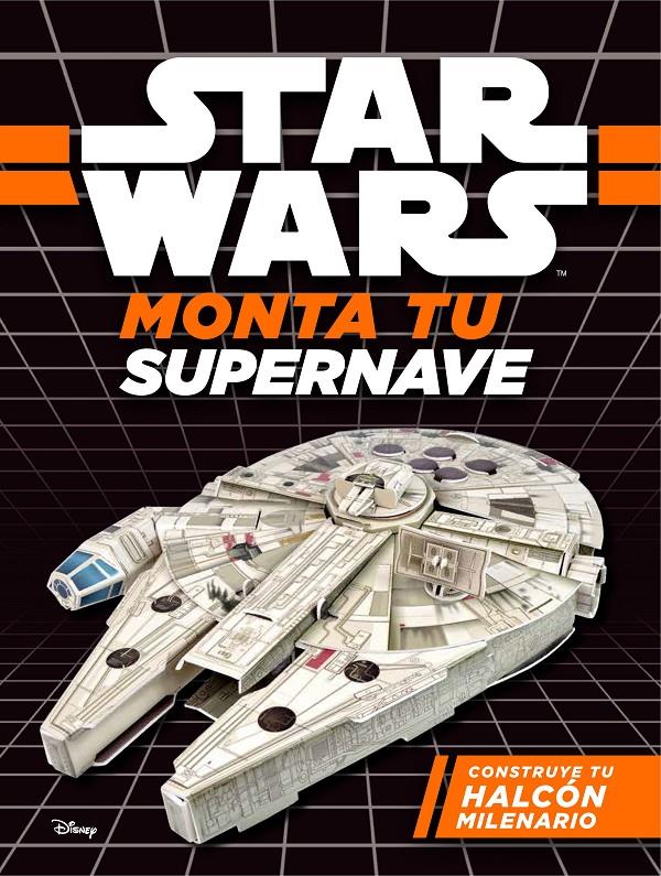 Star Wars. Monta tu supernave. Construye tu Halcón milenario | 9788408173786 | Star Wars | Llibreria online de Figueres i Empordà