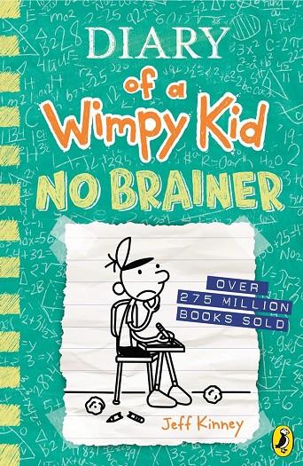 DIARY OF A WIMPY KID #18. No Brainer | 9780241583135 | Kinney, Jeff | Llibreria online de Figueres i Empordà