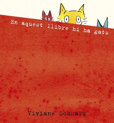 En aquest llibre hi ha gats | 9788410406094 | Schwarz, Viviane | Librería online de Figueres / Empordà