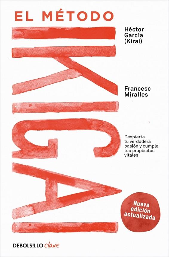 El método Ikigai | 9788466372992 | Miralles, Francesc/García (Kirai), Héctor | Librería online de Figueres / Empordà