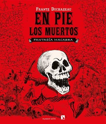 EN PIE LOS MUERTOS | 9788418309359 | Duchazeau, Frantz | Llibreria online de Figueres i Empordà