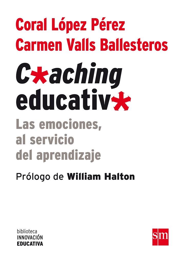 BIE.COACHING EDUCATIVO | 9788467561104 | López Pérez, Coral/Valls Ballesteros, Carmen | Llibreria online de Figueres i Empordà