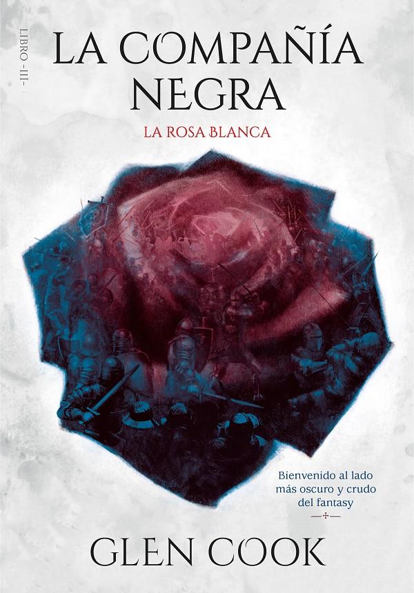 La compañía negra. La rosa blanca | 9788417671716 | Cook, Glen | Llibreria online de Figueres i Empordà