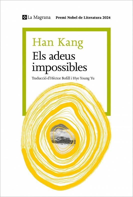 Els adeus impossibles | 9788410009387 | Kang, Han | Llibreria online de Figueres i Empordà