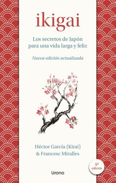 Ikigai (ESP) | 9788418714078 | Miralles, Francesc/García, Héctor | Librería online de Figueres / Empordà