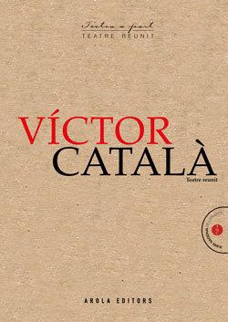 VICTOR CATALA TATRE REUNIT | 9788412459722 | Català, Víctor | Librería online de Figueres / Empordà