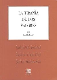 LA TIRANIA DE LOS VALORES | 9788498367102 | Schmitt, Carl | Llibreria online de Figueres i Empordà