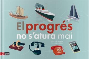 EL PROGRÉS NO S'ATURA MAI | 9788417374006 | Llibreria online de Figueres i Empordà