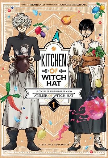 KITCHEN OF WITCH HAT #01 | 9788418788291 | Sato, Hiromi/Shirahama, Kamome | Llibreria online de Figueres i Empordà