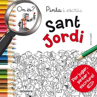 Pinta i escriu On és Sant Jordi | 9788424657611 | Llibreria online de Figueres i Empordà