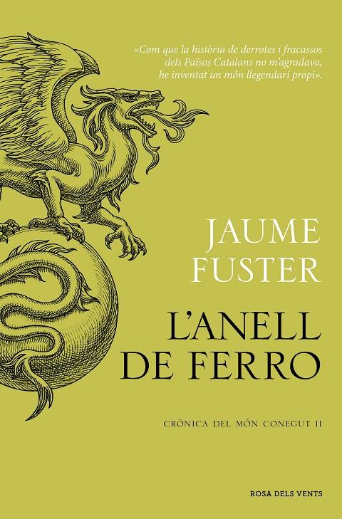 L’Anell de Ferro (Crònica del Món Conegut #02) | 9788419756268 | Fuster, Jaume | Llibreria online de Figueres i Empordà