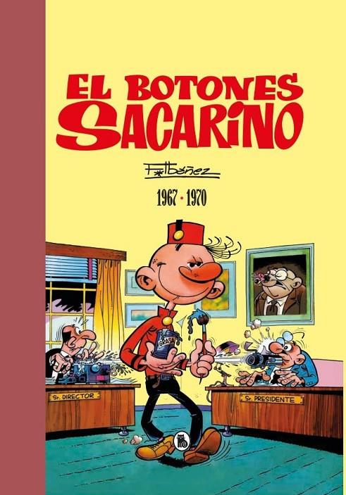 EL BOTONES SACARINO 1967 - 1970  (BRUGUERA - SD) | 9788402444882 | Ibañez, Francisco | Llibreria online de Figueres i Empordà