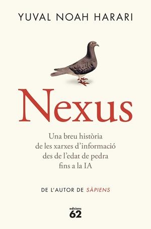 Nexus (CAT) | 9788429781991 | Noah Harari, Yuval | Librería online de Figueres / Empordà